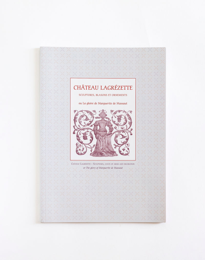 Livre Château Lagrézette – Sculptures, blasons et ornements